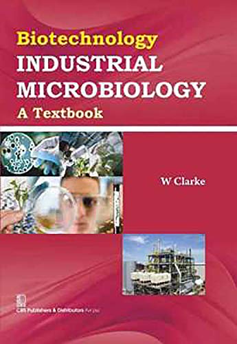 

best-sellers/cbs/biotechnology-industrial-microbiology-a-textbook-hb-2016--9788123929057