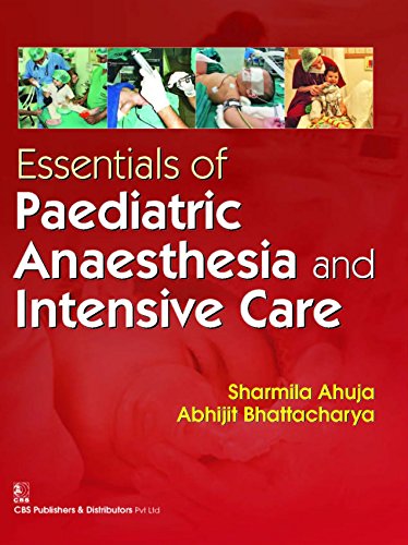 

best-sellers/cbs/essentials-of-paediatric-anaesthesia-and-intensive-care-pb-2016--9788123929408