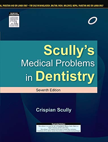 

dental-sciences/dentistry/scully-s-medical-problems-in-dentistry-7e--9788131238882