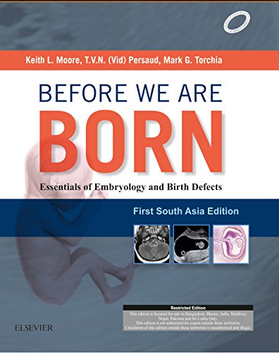 

exclusive-publishers/elsevier/before-we-are-born-essentials-of-embryology-and-birth-defects-first-south-asia-edition--9788131244708