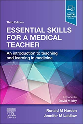 

exclusive-publishers/elsevier/essential-skills-for-a-medical-teacher-an-introduction-to-teaching-and-learning-in-medicine-3ed-9788131264621