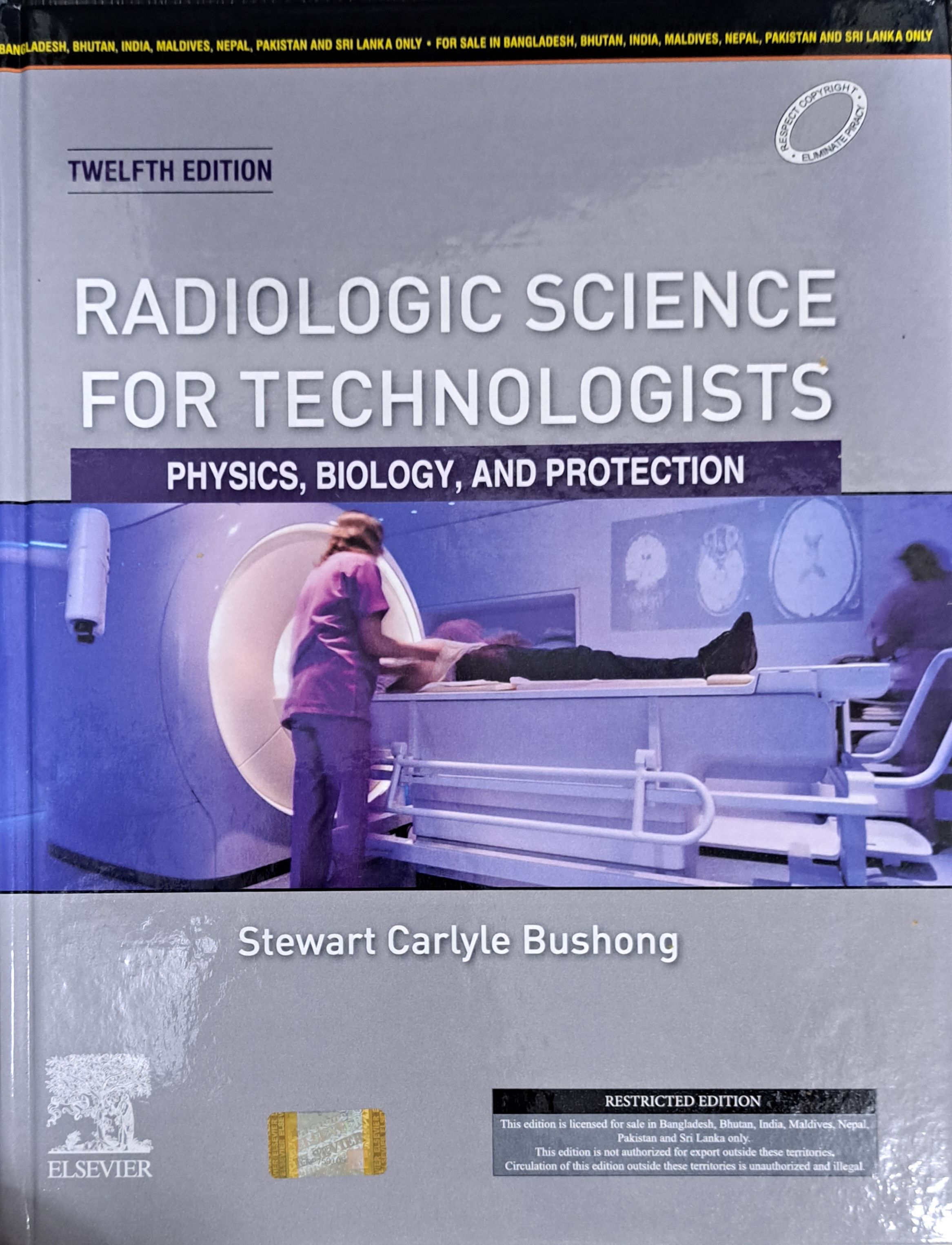 

exclusive-publishers/elsevier/radiologic-science-for-technologists:-physics,-biology-and-protection-9788131267608
