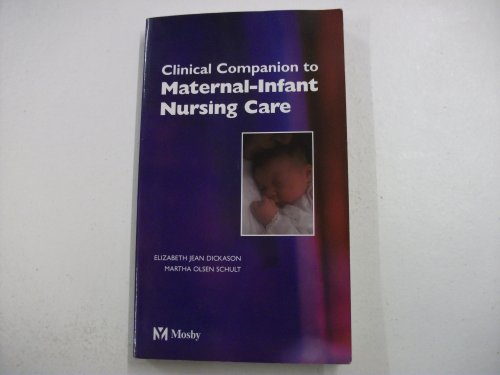 

special-offer/special-offer/clinical-companion-to-accompany-maternal-infant-nursing-care-clinical-com--9780815125198