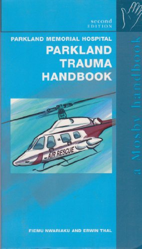 

special-offer/special-offer/the-parkland-trauma-handbook-2e-mosby-medical-handbook--9780815126188