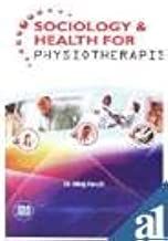 SOCIOLOGY & HEALTH FOR PHYSIOTHERAPISTS