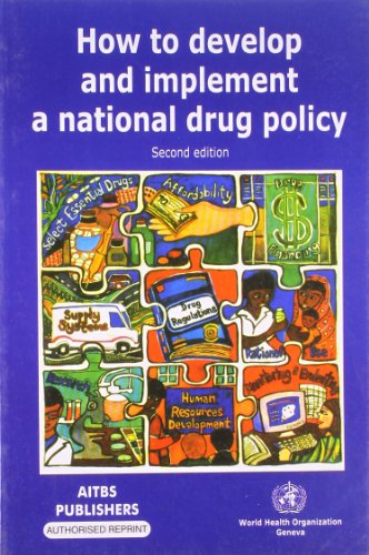 

mbbs/3-year/how-to-develop-and-implement-a-national-drug-policy-2-ed--9788174732255