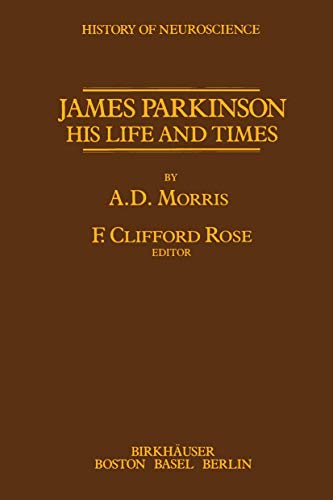 

special-offer/special-offer/james-parkinson-his-life-and-times-history-of-neuroscience--9780817634018