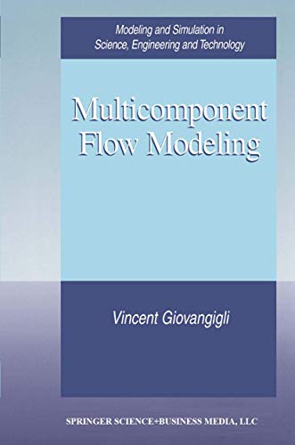 

special-offer/special-offer/multicomponent-flow-modeling-modeling-simulation-in-science-engineerin--9780817640484