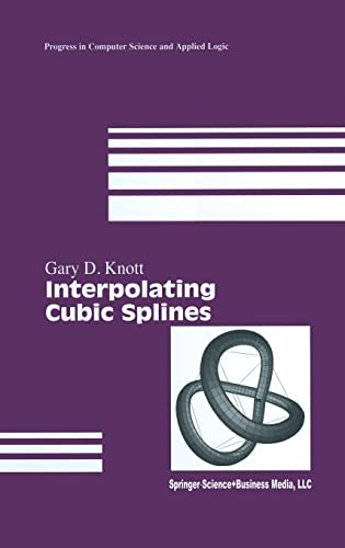 

special-offer/special-offer/interpolating-cubic-splines-progress-in-computer-science-applied-logic--9780817641009