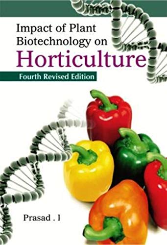 

special-offer/special-offer/impact-of-plant-biotechnology-on-horticulture-4-revised-edn--9788177544787