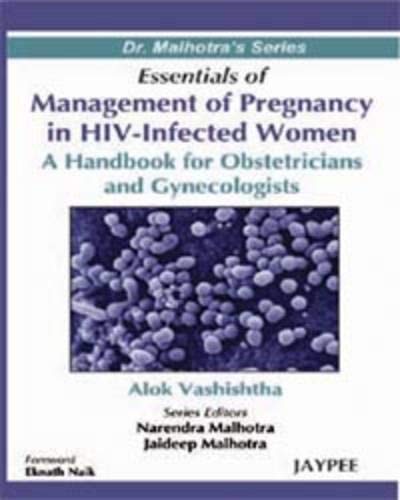 

special-offer/special-offer/essentials-of-management-of-pregnancy-in-hiv-infected-women-a-h-b-for-obst-gynecologists--9788184483154