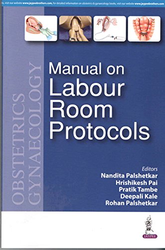 

best-sellers/jaypee-brothers-medical-publishers/manual-on-labour-room-protocol-9788184488975