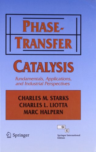

exclusive-publishers/springer/phase-transfer-catalysis-fundamentals-applications-and-industrial-perspectives--9788184894165