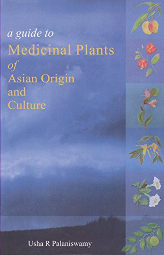 

general-books/general/a-guide-to-medicinal-plants-of-asian-origin-and-culture--9788188689521