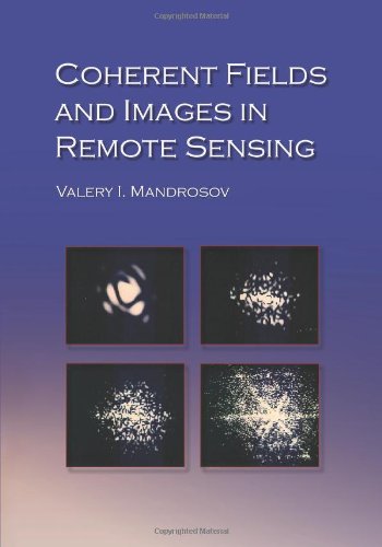 

special-offer/special-offer/coherent-fields-and-images-in-remote-sensing-spie-press-monograph-vol-pm130--9780819451903