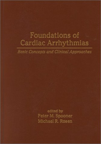 

special-offer/special-offer/foundations-of-cardiac-arrhythmias-basic-concepts-and-clinical-approaches--9780824702663