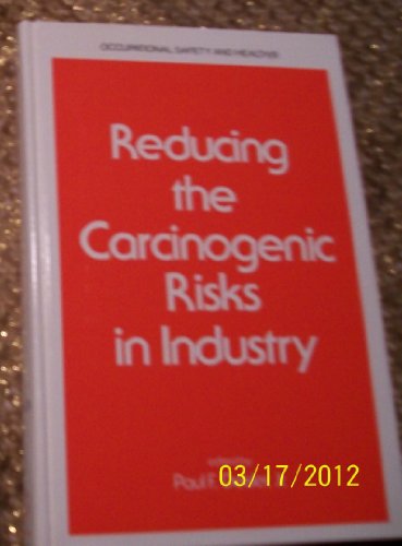 

special-offer/special-offer/reducing-the-carcinogenic-risks-in-industry--9780824772505