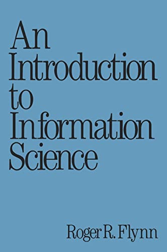 

special-offer/special-offer/an-introduction-to-information-science-books-in-library-information-science--9780824775087