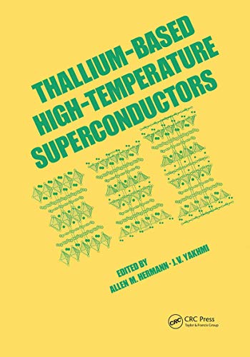 

special-offer/special-offer/thallium-based-high-temperature-superconductors-applied-physics-series--9780824791148