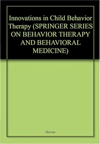 

special-offer/special-offer/innovations-in-child-behavior-therapy-springer-series-on-behavior-therapy-and-behavioral-medicine--9780826162809
