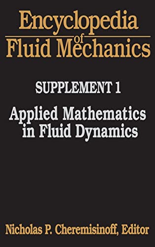 

special-offer/special-offer/encyclopedia-of-fluid-mechanics-supplement-1-applied-mathematics-in-flui--9780872015470