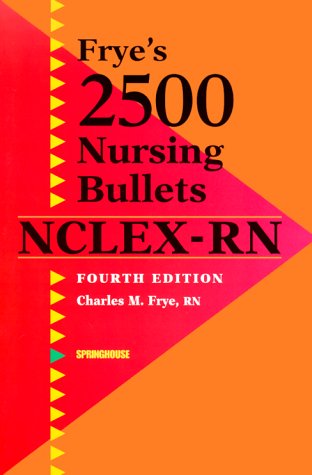 

special-offer/special-offer/frye-s-2500-nursing-bullets-nclex-rn-4ed--9780874349856