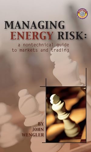 

special-offer/special-offer/managing-energy-risk-a-nontechnical-guide-to-markets-trading--9780878147946