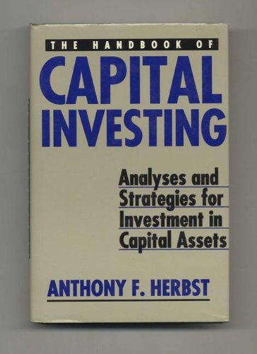 

special-offer/special-offer/the-handbook-of-capital-investing-analysis-and-strategies-for-investment-in-capital-assets--9780887304491