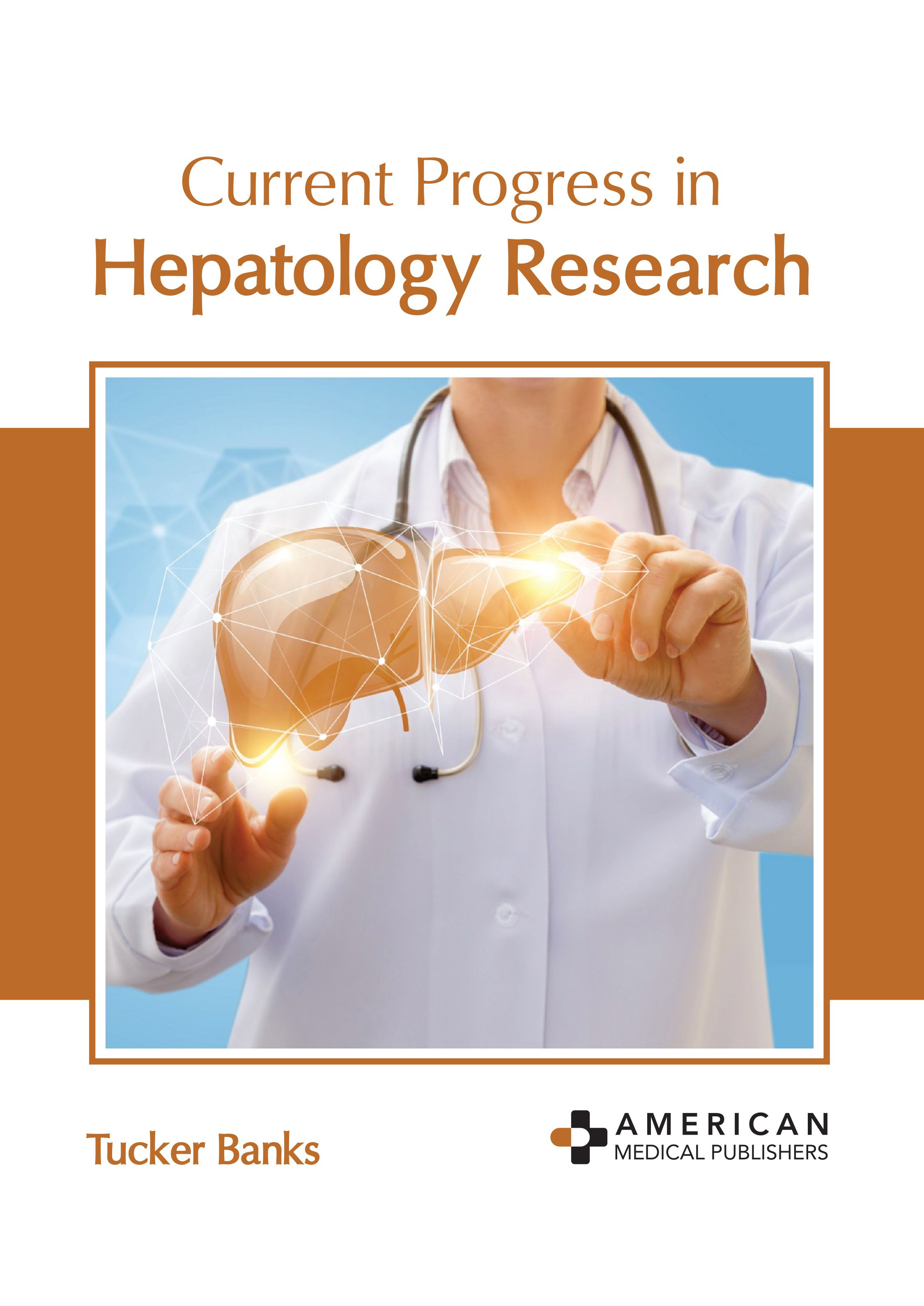 exclusive-publishers/american-medical-publishers/current-progress-in-hepatology-research-9798887400365