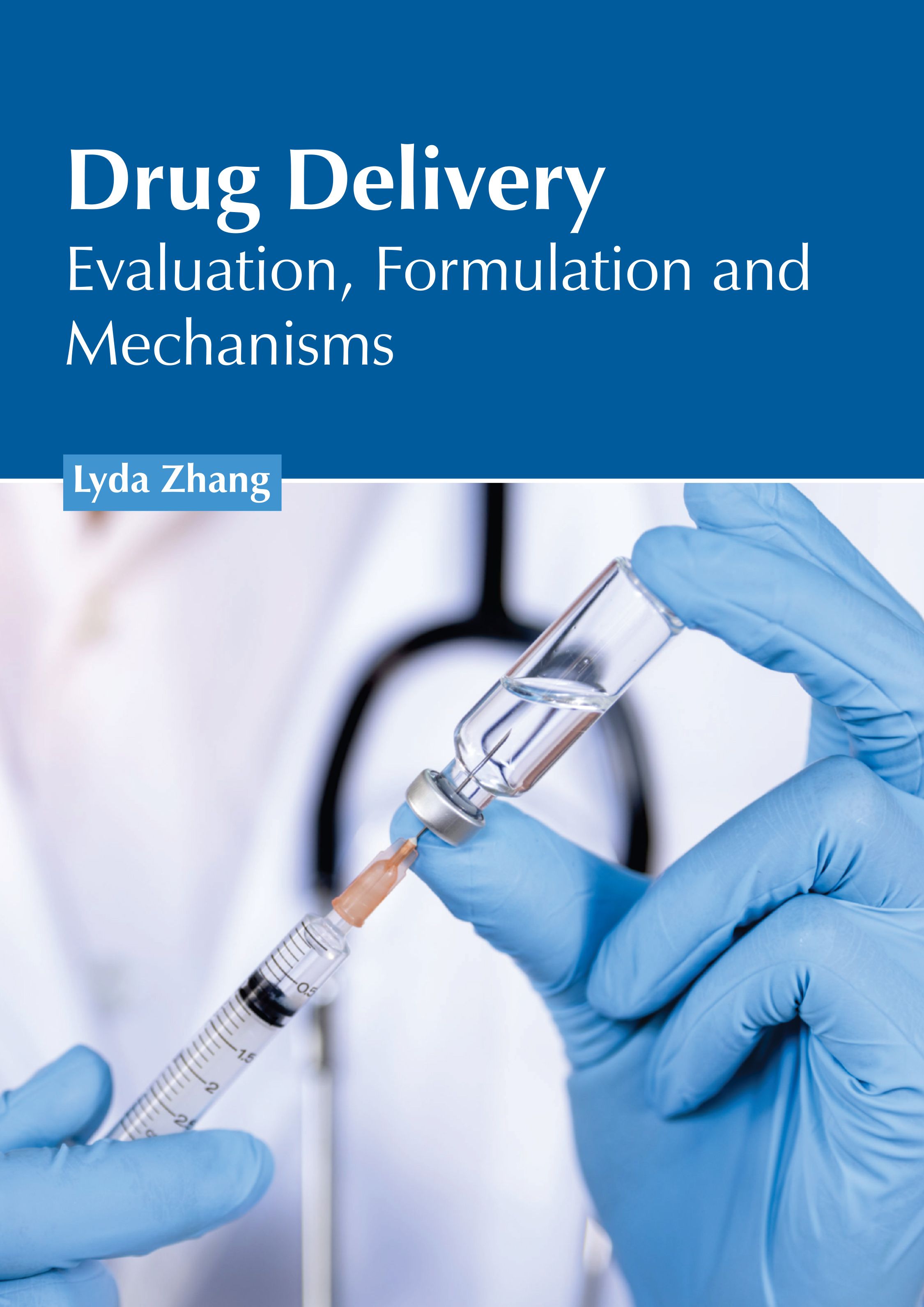 

exclusive-publishers/american-medical-publishers/drug-delivery-evaluation-formulation-and-mechanisms-9798887400716