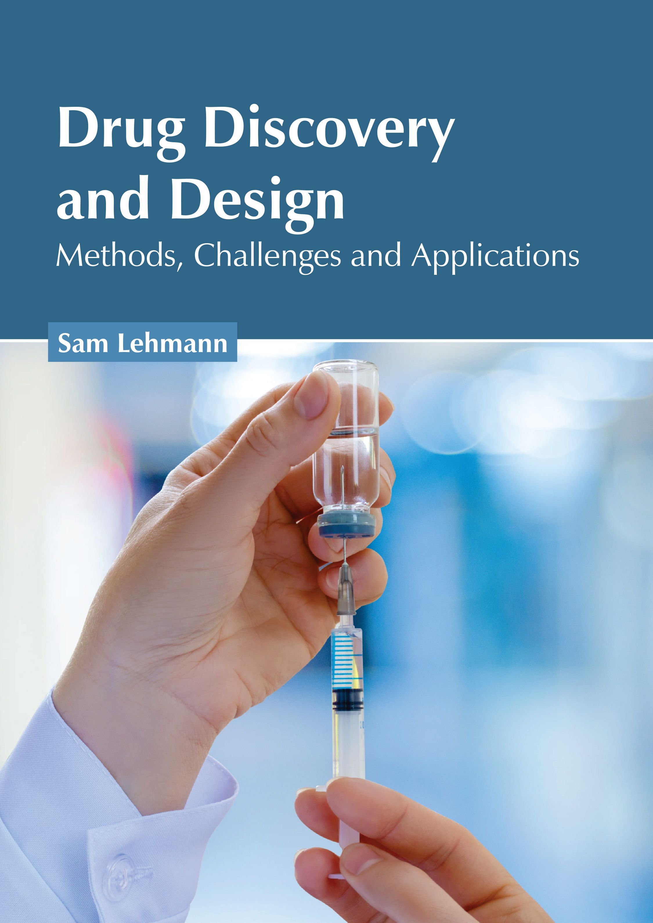 

exclusive-publishers/american-medical-publishers/drug-discovery-and-design-methods-challenges-and-applications-9798887400778