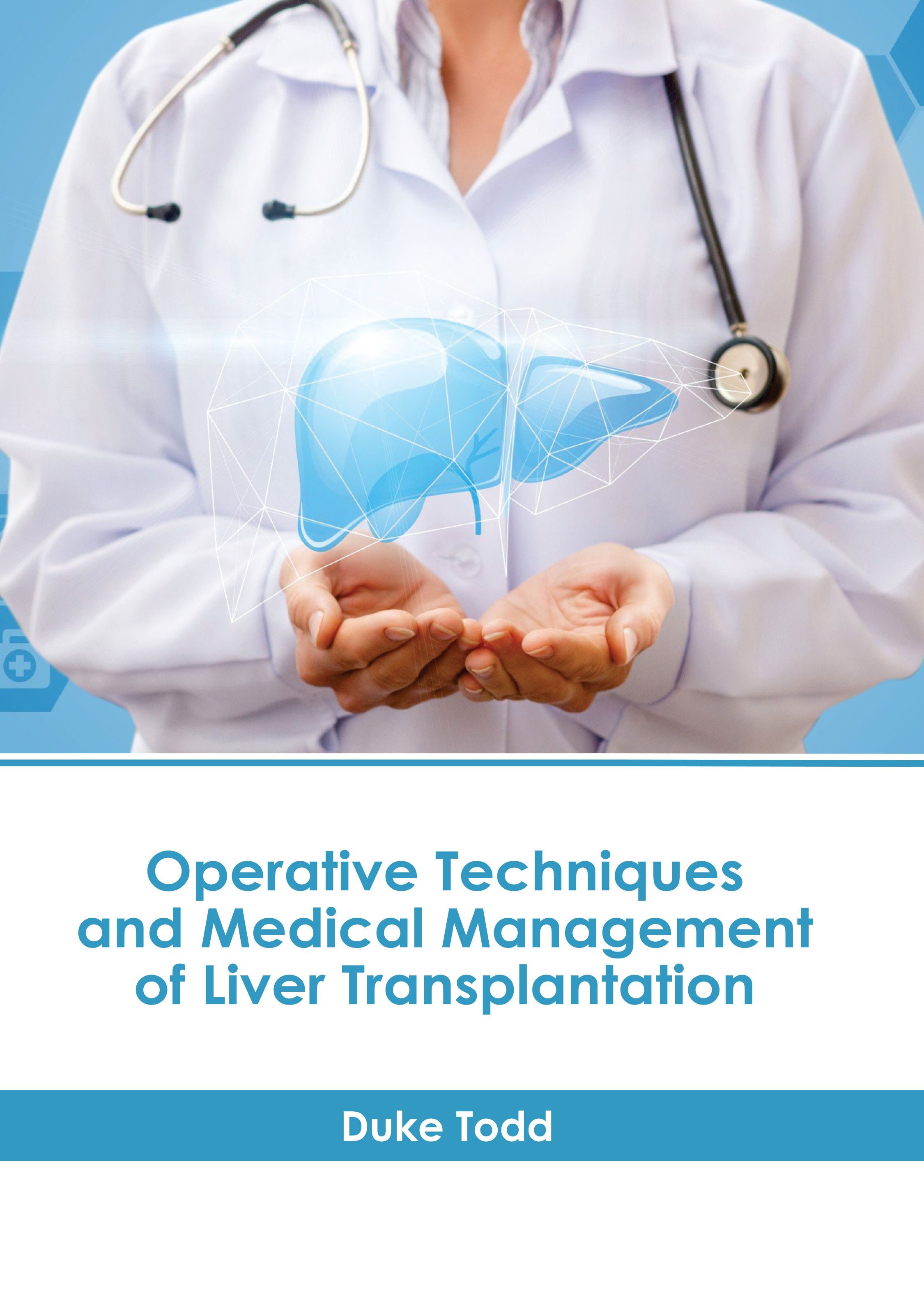 

exclusive-publishers/american-medical-publishers/operative-techniques-and-medical-management-of-liver-transplantation-9798887402338