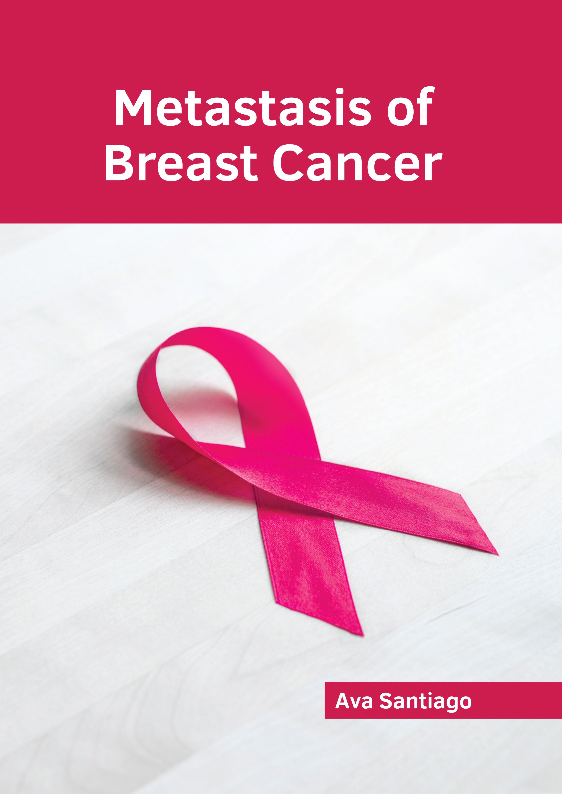 

exclusive-publishers/american-medical-publishers/metastasis-of-breast-cancer-9798887402635