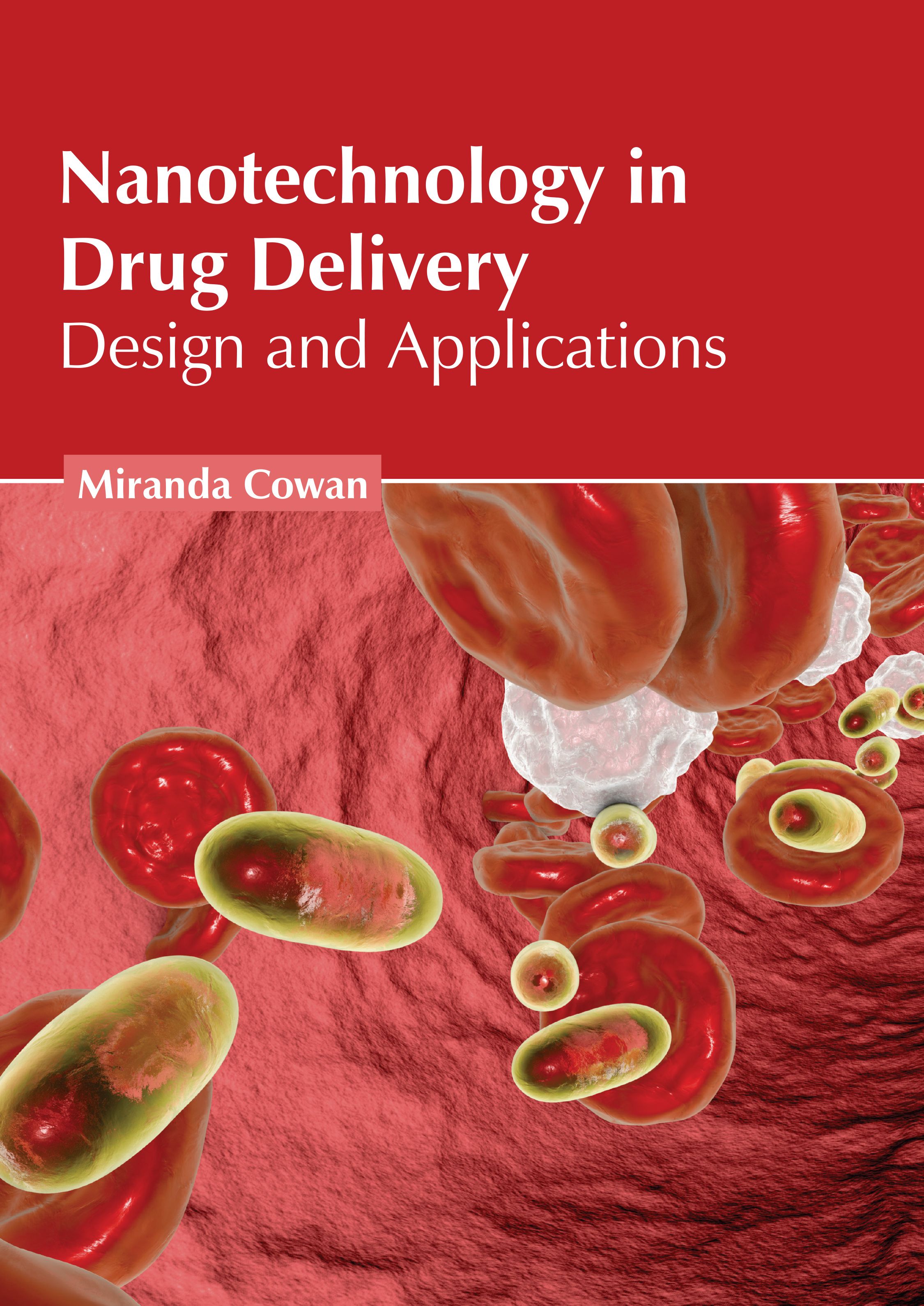 exclusive-publishers/american-medical-publishers/nanotechnology-in-drug-delivery-design-and-applications-9798887402925