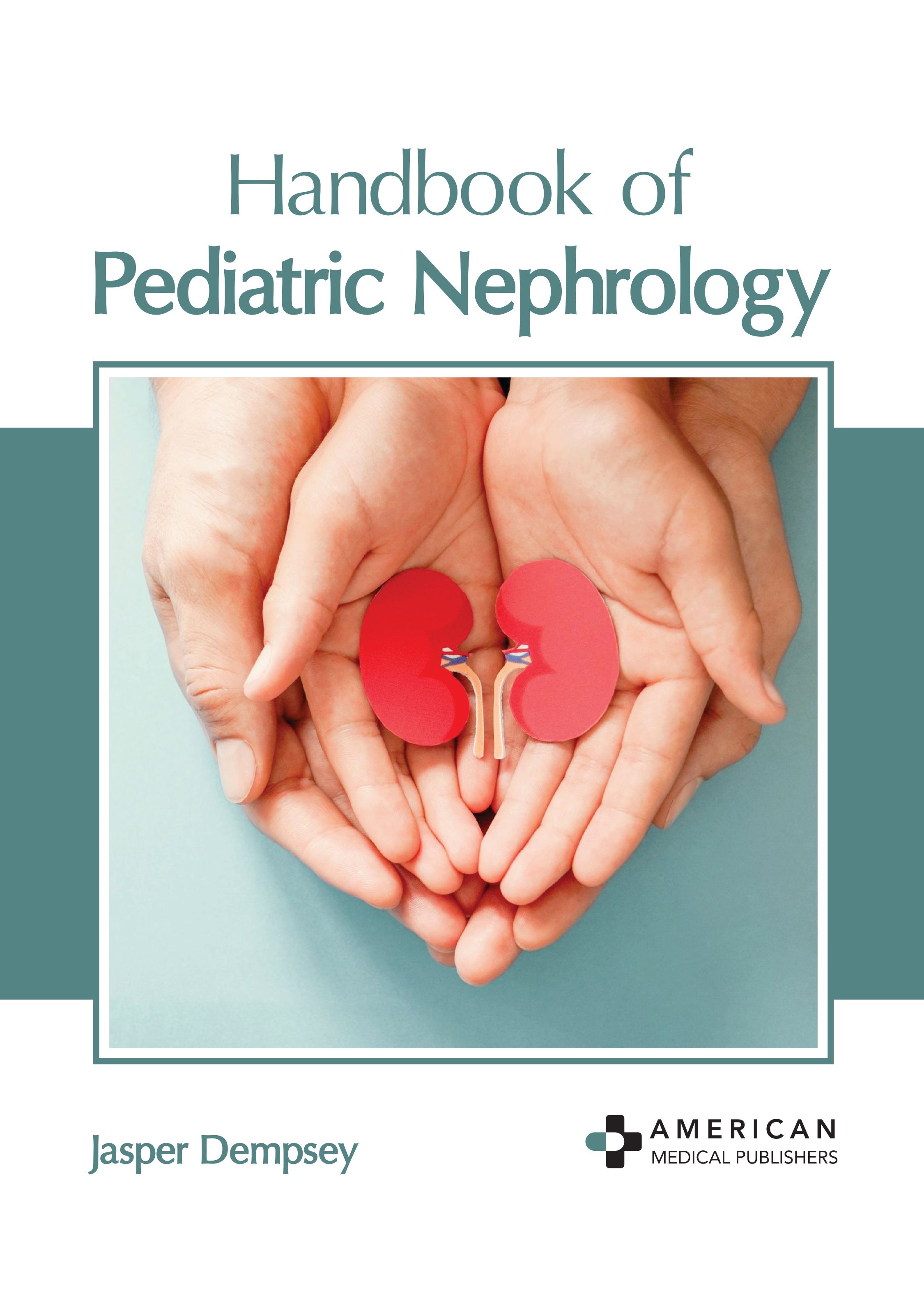 

exclusive-publishers/american-medical-publishers/handbook-of-pediatric-nephrology-9798887403694