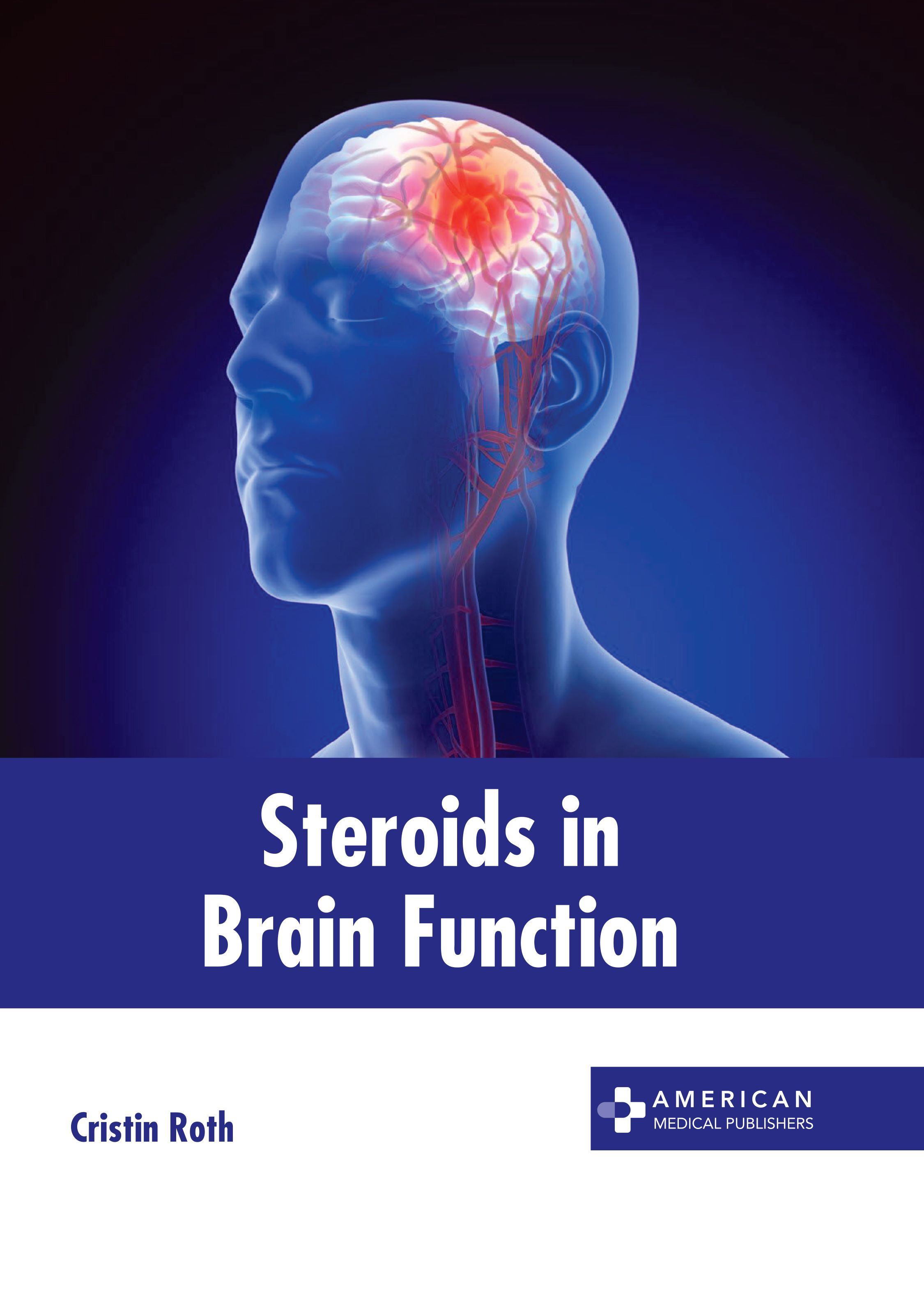 

exclusive-publishers/american-medical-publishers/steroids-in-brain-function-9798887404752
