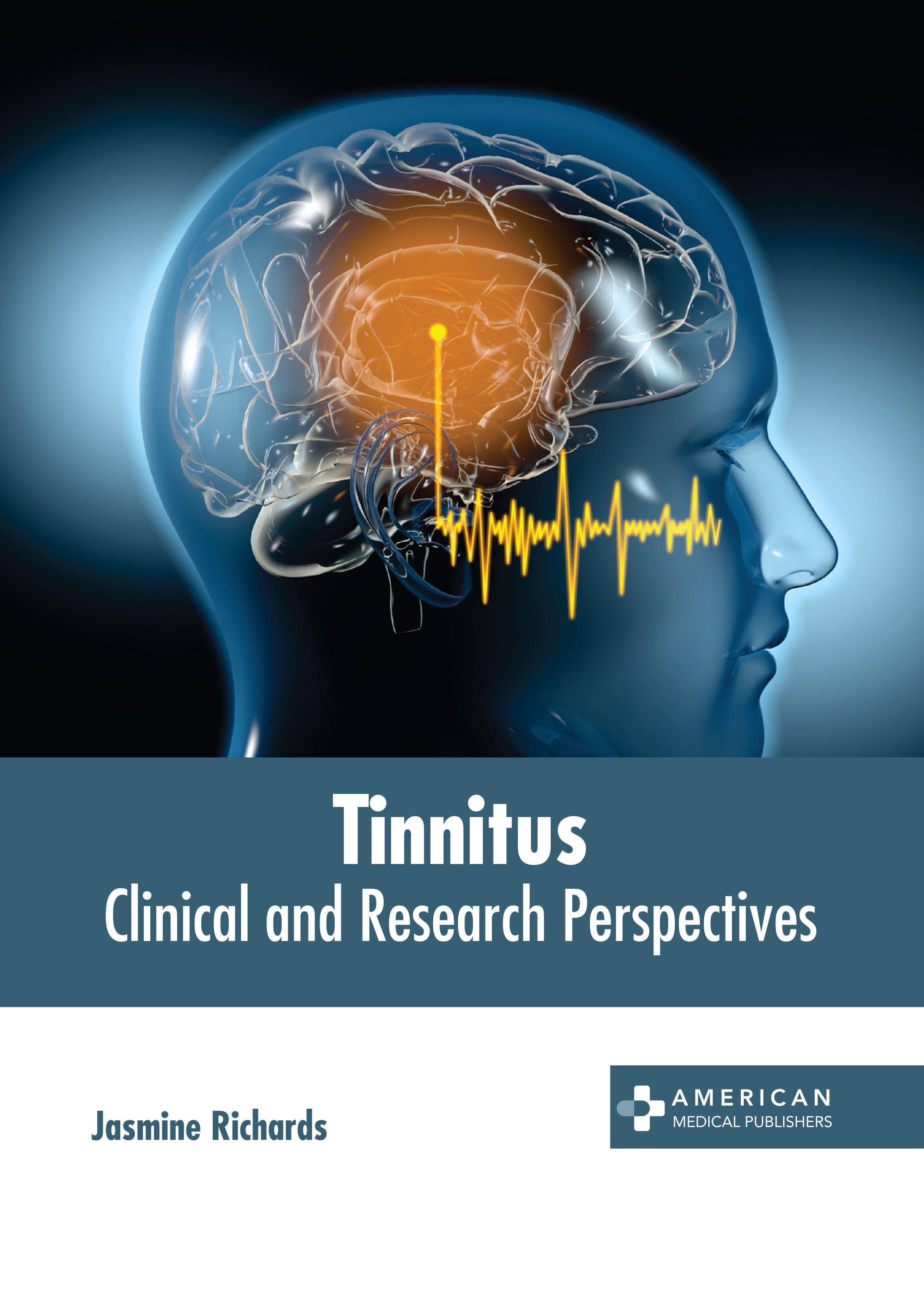 

exclusive-publishers/american-medical-publishers/tinnitus-clinical-and-research-perspectives-9798887405148