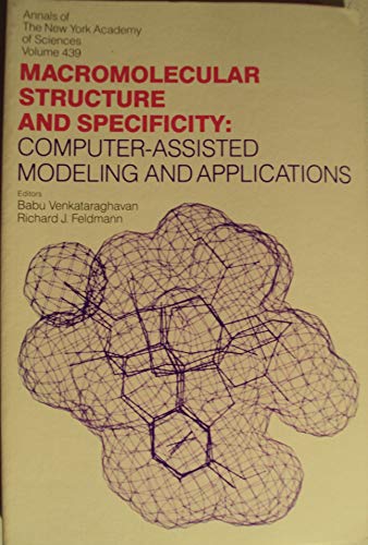 

special-offer/special-offer/macromolecular-structure-and-specificity-computer-assisted-modeling-and-applications-annals-of-the-new-york-academy-of-sciences--9780897662727