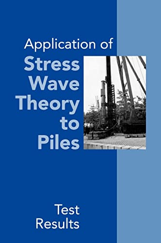 

technical/mechanical-engineering/application-of-stress-wave-theory-to-piles-test-results-proceedings-of-the-14th-international-conference-on-the-application-of-stress-wave-theory-to--9789054108467