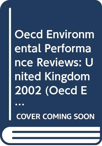 

special-offer/special-offer/oecd-environmental-performance-reviews-united-kingdom-2002-oecd-environmental-performance-reviews-programme--9789264198494