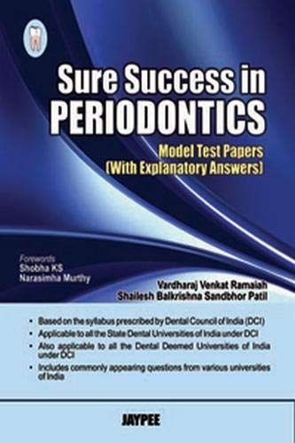 

best-sellers/jaypee-brothers-medical-publishers/sure-success-in-periodontics-model-test-papers-with-explanatory-answers--9789350252741