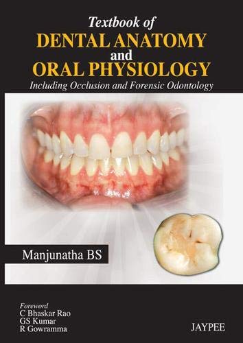 

best-sellers/jaypee-brothers-medical-publishers/textbook-of-dental-anatomy-and-oral-physiology-including-occlusion-and-forensic-odontology-9789350259955