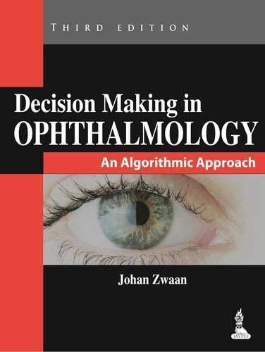 

best-sellers/jaypee-brothers-medical-publishers/decision-making-in-ophthalmology-an-algorithmic-approach-9789351520917