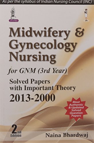 

best-sellers/jaypee-brothers-medical-publishers/midwifery-gynecology-nursing-for-gnm-3rd-year-solved-papers-with-important-theory-2013-200-9789351524663