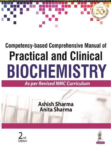 

best-sellers/jaypee-brothers-medical-publishers/competency-based-comprehensive-manual-of-practical-and-clinical-biochemistry-as-per-revised-nmc-cur-9789352700554
