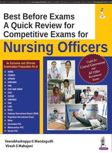 

best-sellers/jaypee-brothers-medical-publishers/best-before-exams-a-quick-review-for-competitive-exams-for-nursing-officers-9789352700622