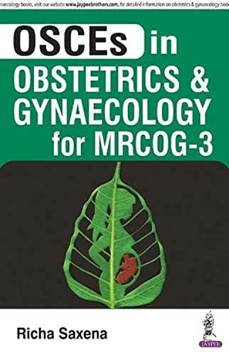 

best-sellers/jaypee-brothers-medical-publishers/osces-in-obstetrics-gynaecology-for-mrcog-3-9789352703814
