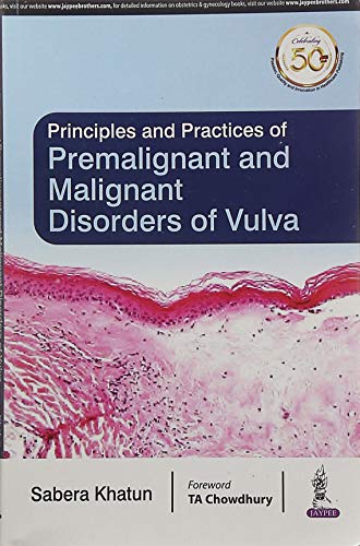 

best-sellers/jaypee-brothers-medical-publishers/principles-and-practices-of-premalignant-and-malignant-disorders-of-vulva-9789352706136