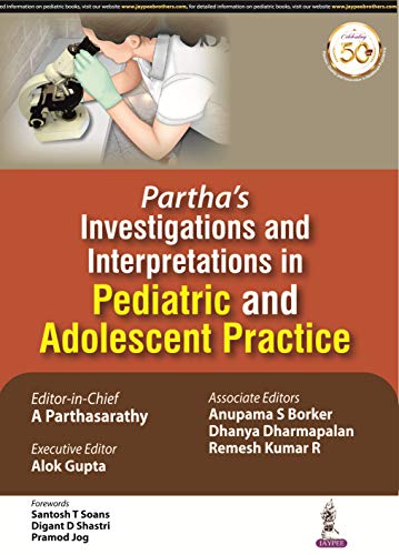 

best-sellers/jaypee-brothers-medical-publishers/partha-s-investigations-and-interpretations-in-pediatric-and-adolescent-practice-9789352709137