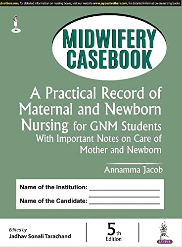 

best-sellers/jaypee-brothers-medical-publishers/midwifery-casebook-a-practical-record-of-maternal-and-newborn-nursing-for-gnm-students-9789354655722